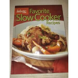 Diabetic Living Favorite Slow Cooker Recipes Healthy Diabetes Cookbook HC